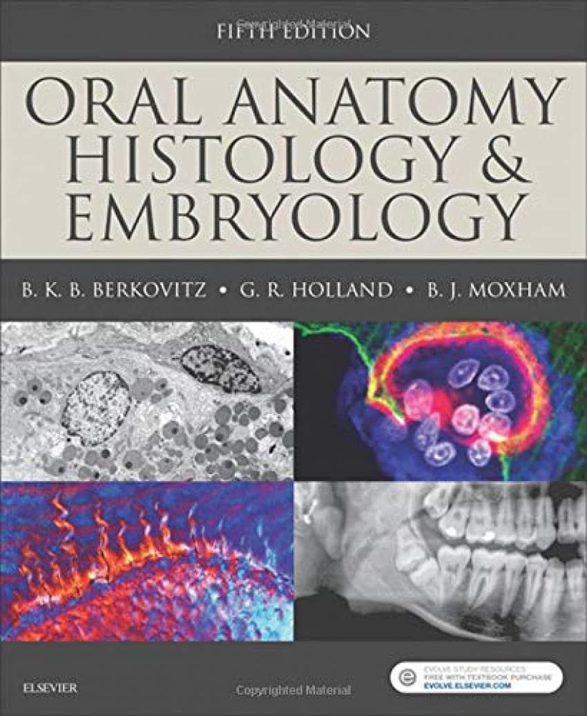 Oral Anatomy, Histology and Embryology: 5ed