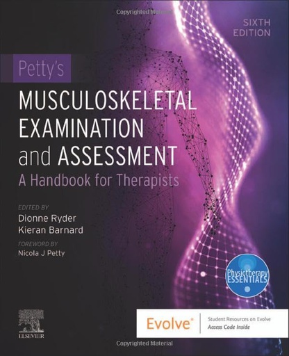 [B9780323874717] Petty's Musculoskeletal Examination and Assessment: A Handbook for Therapists 6ed