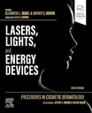 Procedures in Cosmetic Dermatology: Lasers, Lights, and Energy Devices: 5ed