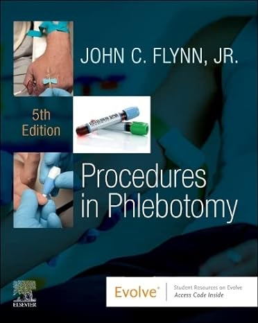 [B9780323936705] Procedures in Phlebotomy: 5ed