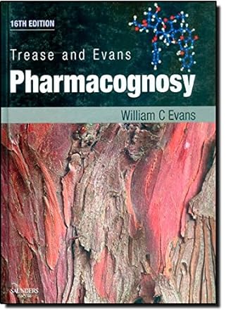 [B9780702029332] Trease and Evans' Pharmacognosy: 16ed