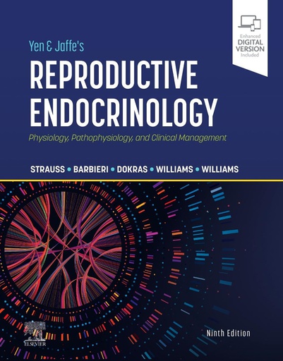 [B9780323810074] Yen and Jaffe's Reproductive Endocrinology : Physiology, Pathophysiology, and Clinical Management 9ed