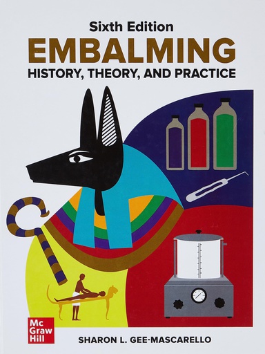 [B9781264686445] EMBALMING: HISTORY, THEORY & PRACTICE 6E (IE)