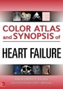 COLOR ATLAS & SYNOPSIS OF HEART FAILURE