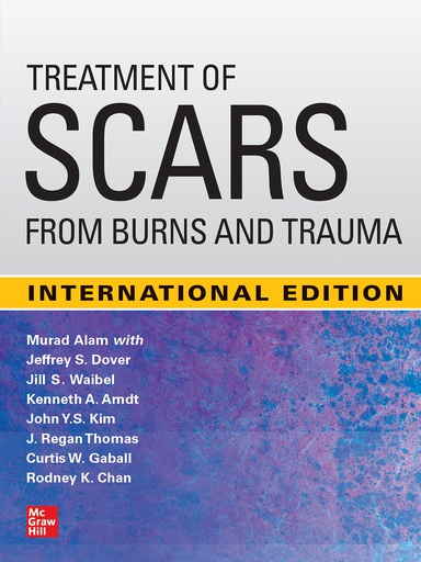 [B9781260460926] TREATMENT OF TRAUMATIC AND BURN SCARS (IE)