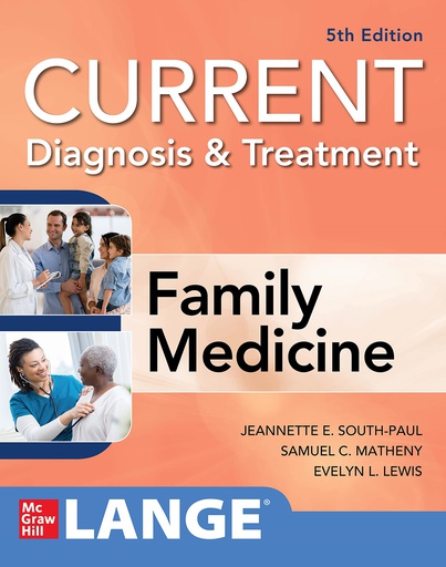 [B9781260461329] CURRENT DIAGNOSIS & TREATMENT IN FAMILY MEDICINE (IE)