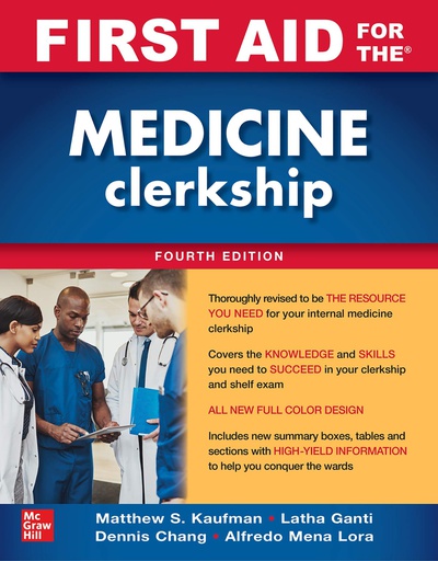 [B9781260460629] FIRST AID FOR THE MEDICINE CLERKSHIP, 4E