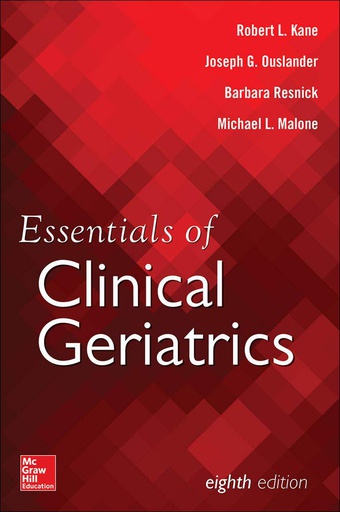 [B9781259860515] ESSENTIALS OF CLINICAL GERIATRICS