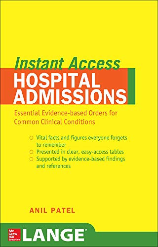 [B9780071481373] LANGE INSTANT ACCESS: HOSPITAL ADMISSION