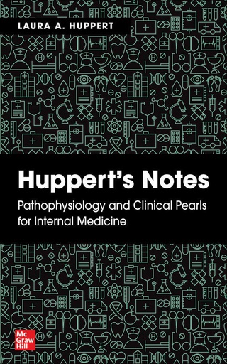 [B9781260470079] HUPPERT'S NOTES