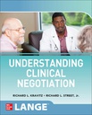 UNDERSTANDING CLINICAL NEGOTIATION