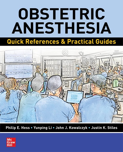 [B9781264671465] OBSTETRICS ANESTHESIA EMERGENCY MANUAL