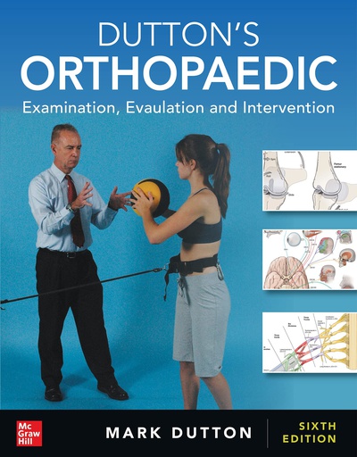 [B9781264259076] DUTTON'S ORTHOPAEDIC: EXAMINATION, EVALUATION & INTERVENTION