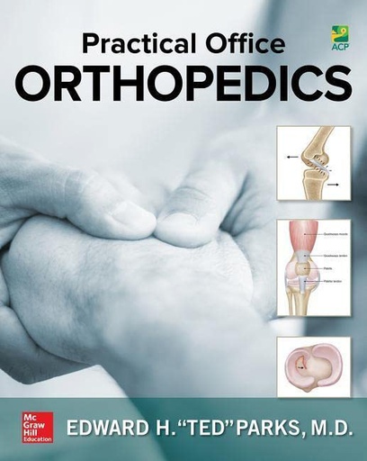 [B9781259642869] PRACTICAL OFFICE ORTHOPEDICS