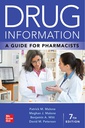 DRUG INFORMATION: A GUIDE FOR PHARMACISTS, 7E