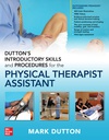 DUTTON'S INTRO SKILLS N PROCEDURES FOR THE PHYS THERAPY ASST