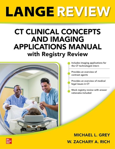 [B9781264631148] LANGE REVIEW CT CLINICAL CONCEPTS IMAGING APPS MNL REGISTRY