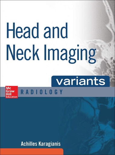 [B9780071808675] VARIANTS HEAD AND NECK IMAGING