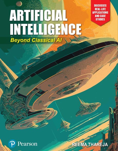 [B9789356069329] Artificial Intelligence: Beyond Classical AI