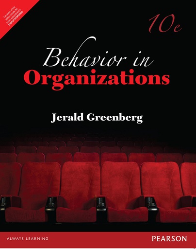 [B9789332556997] Behavior in Organizations 10e