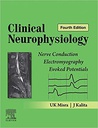 Clinical Neurophysiology: Nerve Conduction, Electromyography, Evoked Potentials, 4e