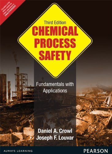 [B9789332524057] Chemical Process Safety: Fundamentals with Applications 3/e