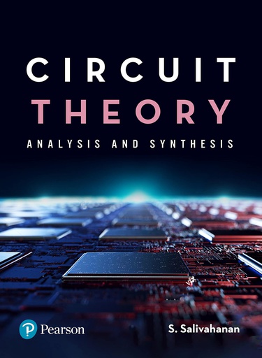 [B9789353948184] Circuit Theory Analysis and Synthesis