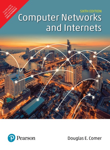 [B9789352869152] Computer Networks and Internets, 6e