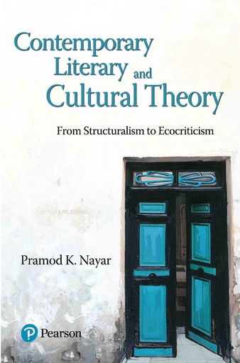 [B9788131727355] Contemporary Literary and Cultural Theory: From Structuralism to Ecocriticism 