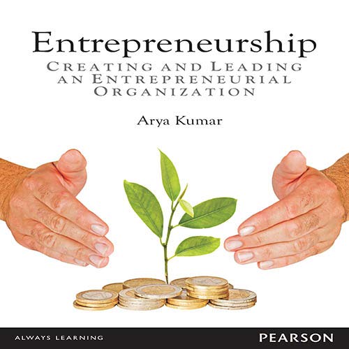 [B9788131765784] Entrepreneurship: Creating and Leading an Entrepreneurial Organization , 1e