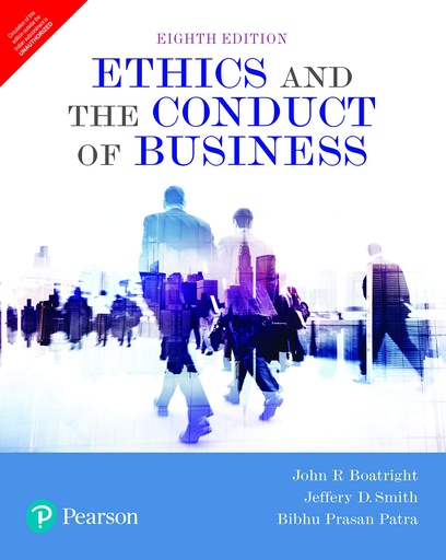 [B9789352862306] Ethics and The Conduct of Business, 8e