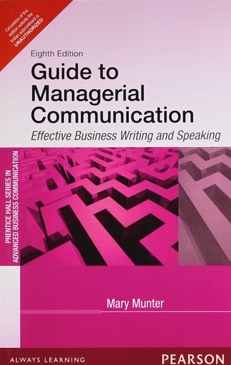 [B9788131756201] Guide to Managerial Communication