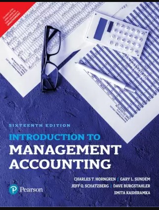 [B9789356068957] Introduction to Management Accounting, 16e 