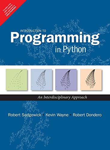 [B9789332577435] Introduction to Programming in Python: An Interdisciplinary Approach, 1e