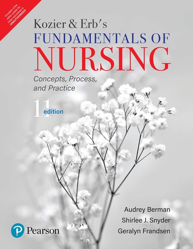 [B9789353949273] Kozier and Erb’s -Fundamentals of Nursing, 11e