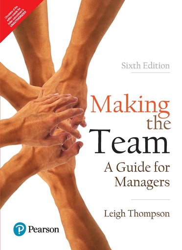 [B9789353940355] Making the Team: A Guide for Managers, 6e