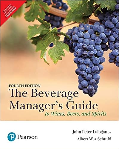 [B9789353062842] The Beverage Manager's Guide to Wines, Beers, and Spirits, 4e