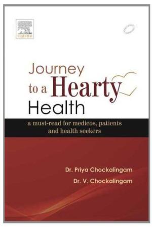 [B9788131237021] Journey to A Hearty Health: a must-read for medicos, patients and health seekers