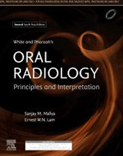 [B9788131256770] White and Pharoah’s Oral Radiology: Principles and Interpretation: 2nd SAE