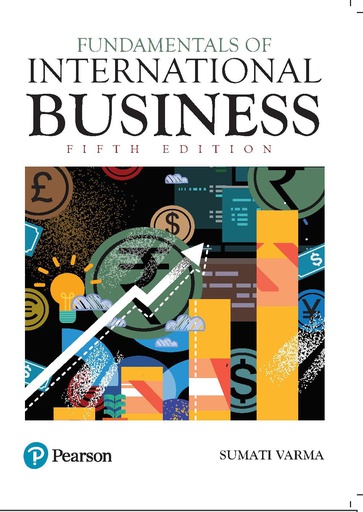 [B9788119847754] Fundamentals of International Business, 5e