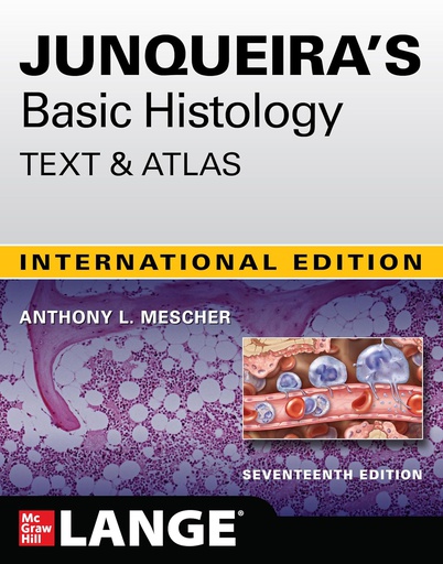 [B9781266021398] JUNQUIRA'S BASIC HISTOLOGY TEXT & ATLAS 17E (IE)