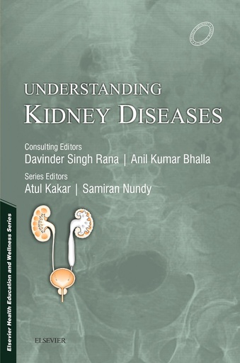 [B9788131247693] Understanding Kidney Diseases, 1/e