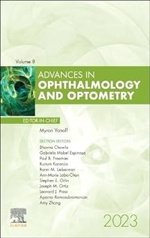 [B9780443129513] Advances in Ophthalmology and Optometry, 2023: 1ed