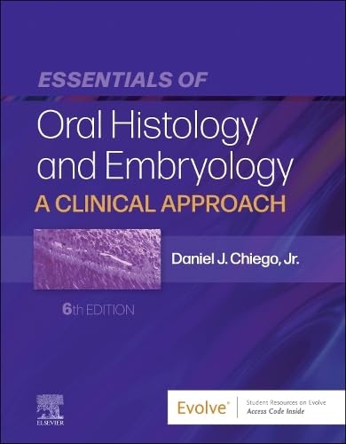 [B9780323876643] Essentials of Oral Histology and Embryology: A Clinical Approach 6ed