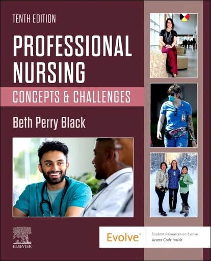 [B9780323776653] Professional Nursing: Concepts & Challenges 10ed