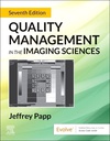 Quality Management in the Imaging Sciences: 7ed