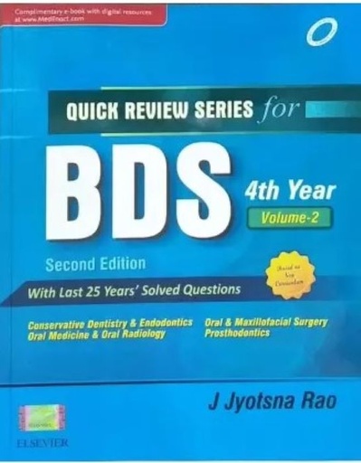 [B9788131248805] Quick Review Series for BDS 4th Year, Vol 2: Conservative Dentistry and Endodontics, Oral Medicine and Oral Radiology, Oral and Maxillofacial Surgery and Prosthodontics, 2/e