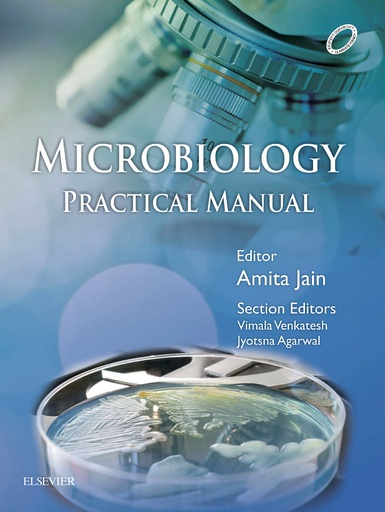 [B9788131253533] Microbiology Practical Manual, 1/e