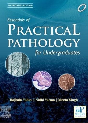 [B9788131261422] Essentials of Practical Pathology for Undergraduates, 1st Updated Edition