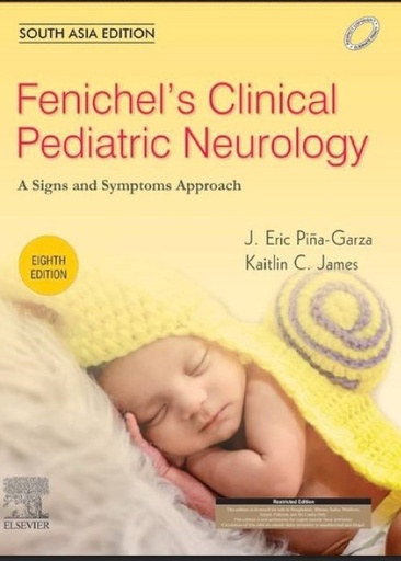 [B9788131261231] Fenichel’s Clinical Pediatric Neurology, 8/e-SAE